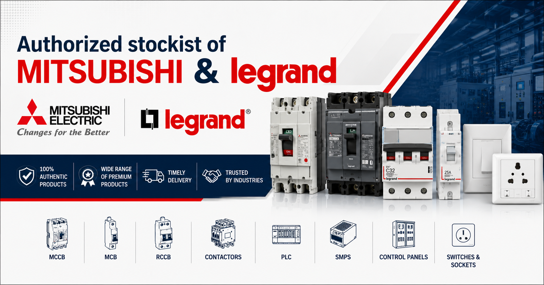 Authorized stockist of mitsubishi & legrand banner